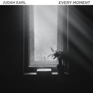 Judah Earl的專輯Every Moment