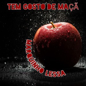 Album Tem Gosto de Maçã from Marquinho Lessa