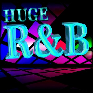 อัลบัม Huge R&B ศิลปิน R & B Chartstars