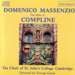 The Choir of St. John's College的專輯Massenzio: The Office of Compline