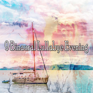 收聽Binaural Beats的The Dawn Chorus of Binaural Beats歌詞歌曲
