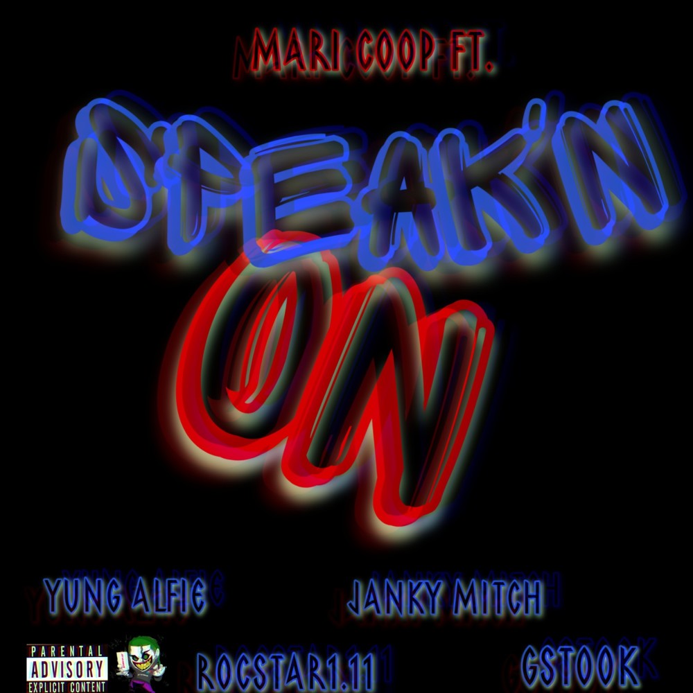 Speak'N On (Explicit)