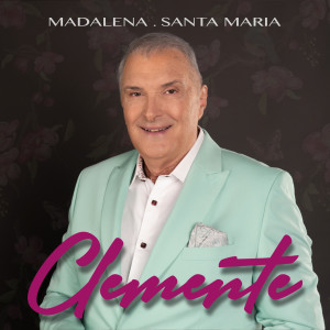 Clemente的专辑Madalena (Santa Maria)