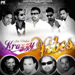 Album Krazzy Vibes from Joti Dhillon