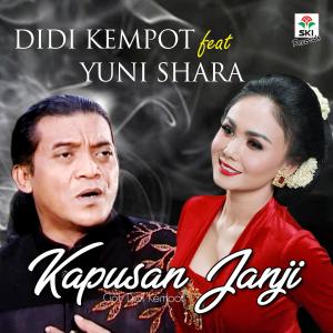 Listen to Kapusan Janji Feat. Yuni Shara song with lyrics from Didi Kempot