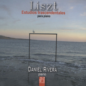 Daniel Rivera的專輯Liszt:Estudios Trascendentales Para Piano