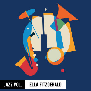 อัลบัม Jazz Volume: Ella Fitzgerald ศิลปิน Ella Fitzgerald