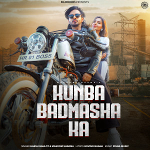 Album Kunba Badmasha Ka from Harsh Gahlot