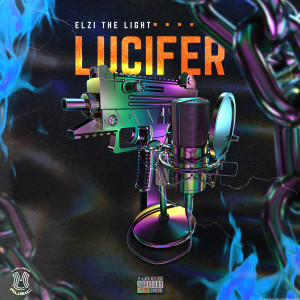Dengarkan Lucifer (Explicit) lagu dari ELZI The Light dengan lirik