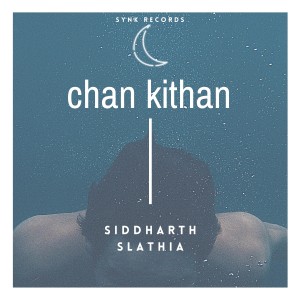 Album Chan Kithan from Siddharth Slathia