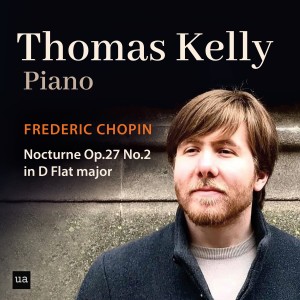 Thomas Kelly的專輯Nocturnes, Op. 27: II. Lento sostenuto in D-flat major