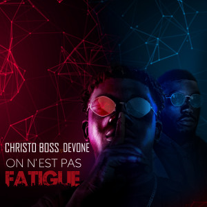 Album On n'est pas fatigué from 