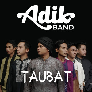 Album Taubat oleh ADIK BAND