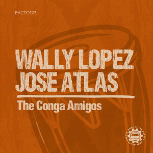 Wally Lopez的專輯The Conga Amigos (Radio-Edit)
