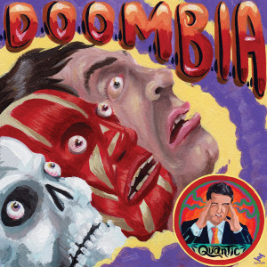 Listen to Doombia song with lyrics from Quantic