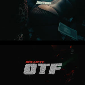 Ape Litty的專輯OTF (Explicit)