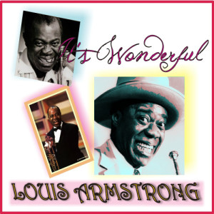Louis Armstrong的專輯It's Wonderful "1937-1941"