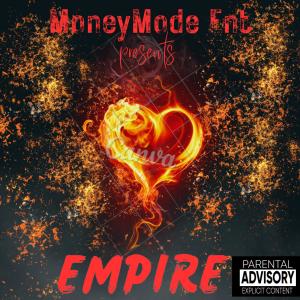 Empire (feat. Young Tez, TeeMoney & Chubbs) (Explicit)