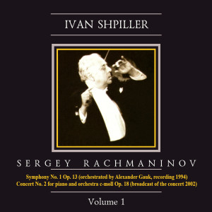 Ivan Shpiller的專輯Ivan Shpiller is Conducting, Vol. 1: Rachmaninov