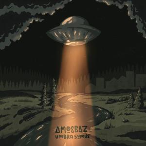 Amoebaz的專輯UMBRA SUMUS (Explicit)