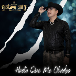 Gustavo Soto y sus Principales的專輯Hasta Que Me Olvides