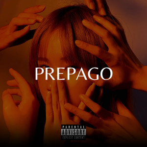 Album Prepago (Explicit) from Zeus