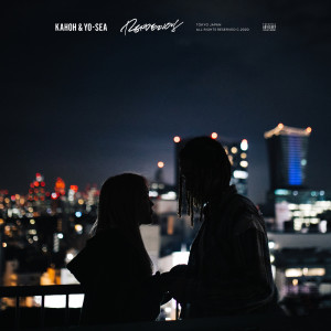 ดาวน์โหลดและฟังเพลง Rendezvous (Explicit) พร้อมเนื้อเพลงจาก KAHOH