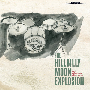 收聽The Hillbilly Moon Explosion的Nobody's Baby歌詞歌曲