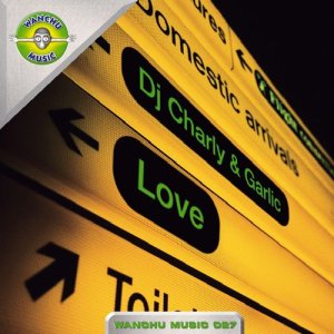 ดาวน์โหลดและฟังเพลง Love พร้อมเนื้อเพลงจาก DJ Charly