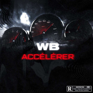 Album Accélérer (Explicit) from WB