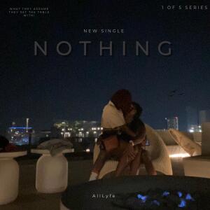 AllLyfe的專輯Nothing (Explicit)