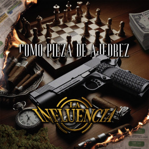 Listen to Como Pieza De Ajedrez song with lyrics from La Influencia