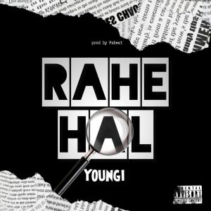 Youngi的專輯Rahe Hal (Explicit)