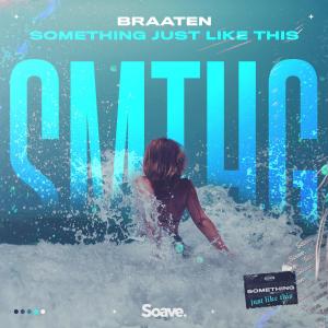 Album Something Just Like This from Braaten