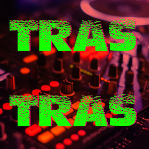 Album Tras Tras from DJ Francis