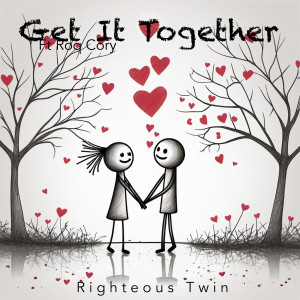 Album Get It Together from Righteous Twin