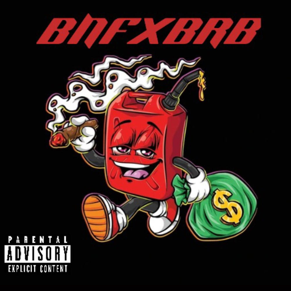 BNF X BRB (feat. BNF Mir2x & Keaszley)