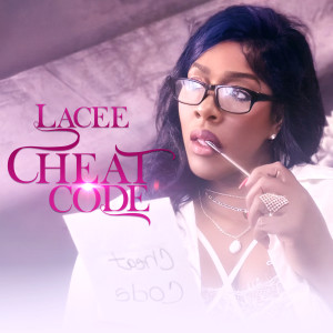 Lacee的專輯Cheat Code