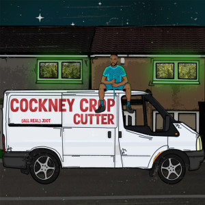 (All Real) Jdot的專輯Cockney Crop Cutter (Explicit)