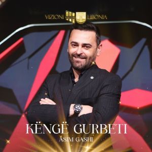 Listen to Këngë Gurbeti song with lyrics from Asim Gashi