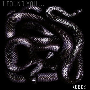 收聽Keeks的I Found You (Explicit)歌詞歌曲