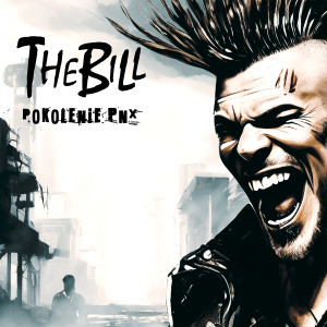 The Bill的专辑Pokolenie pnX