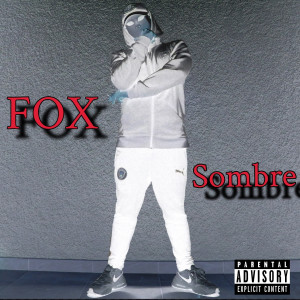 Album sombre (Explicit) from FOX