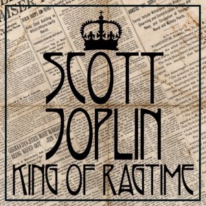 Ragtime Piano Classics的專輯Scott Joplin: King of Ragtime