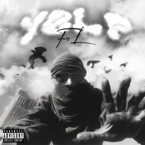Dengarkan Yelp (Explicit) lagu dari FAL dengan lirik