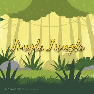 Listen to Jingle Jungle song with lyrics from Nanaomyz