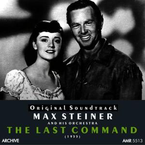 ดาวน์โหลดและฟังเพลง Last Command End Titles พร้อมเนื้อเพลงจาก Max Steiner Studio Orchestra