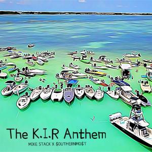 Album The K.I.R Anthem from Mike Stack