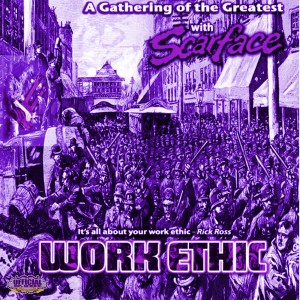 Scarface的專輯Work Ethic (Chopnotslop Remix) (Explicit)
