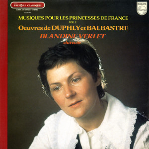 Blandine Verlet的專輯Duphly, Balbastre: Musiques pour les Princesses de France (Vol. 2)